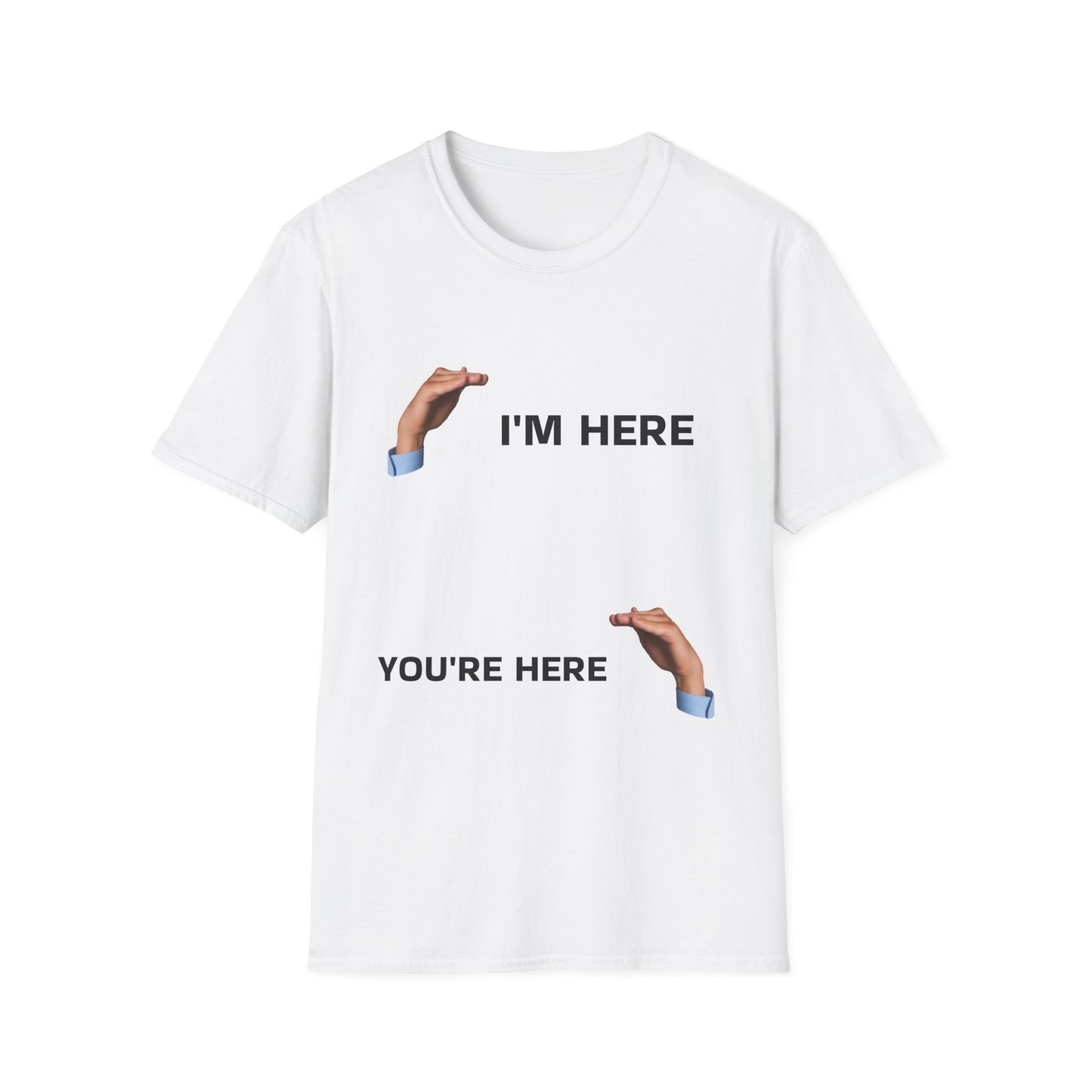 Minimal hand reaching I'M HERE T-Shirt | Funny hands design